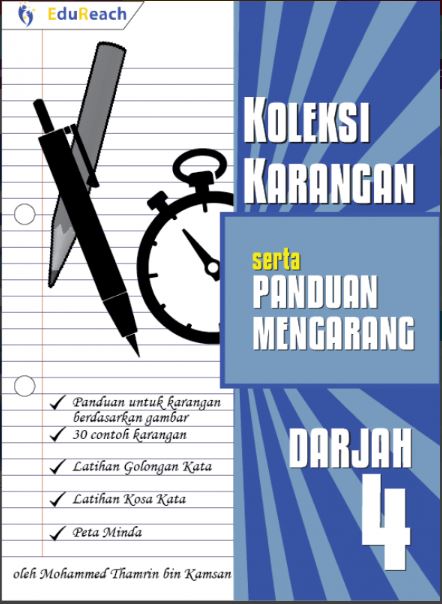 Koleksi Karangan serta Panduan Mengarang Darjah 4 - Book Cover