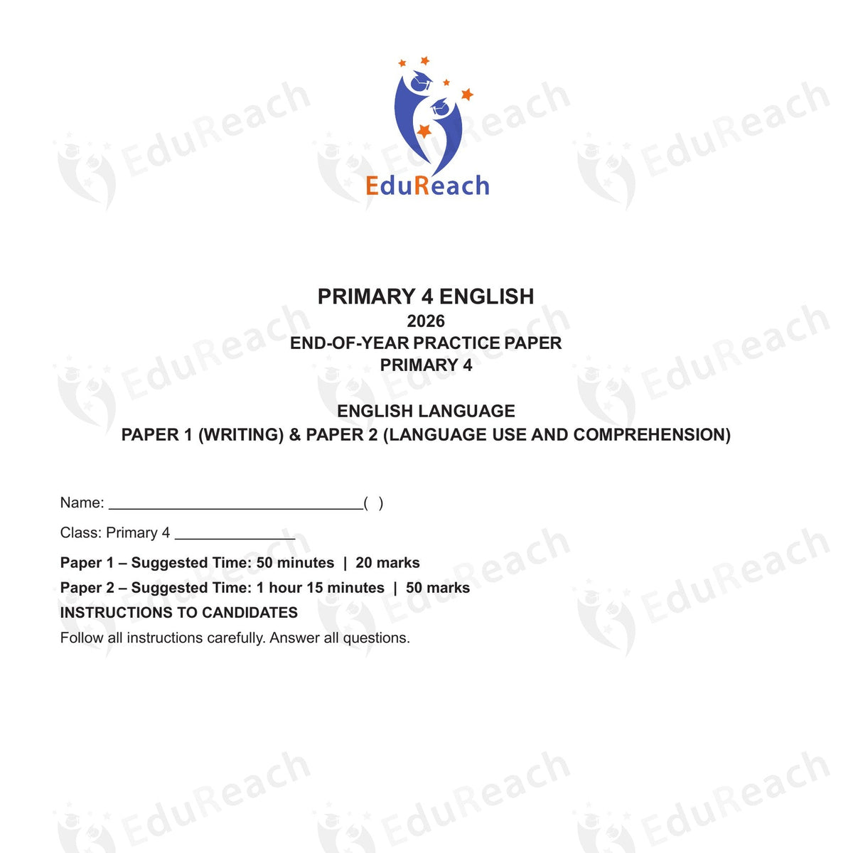 Cover of the EduReach Primary 4 English EOY Practice Paper 2026