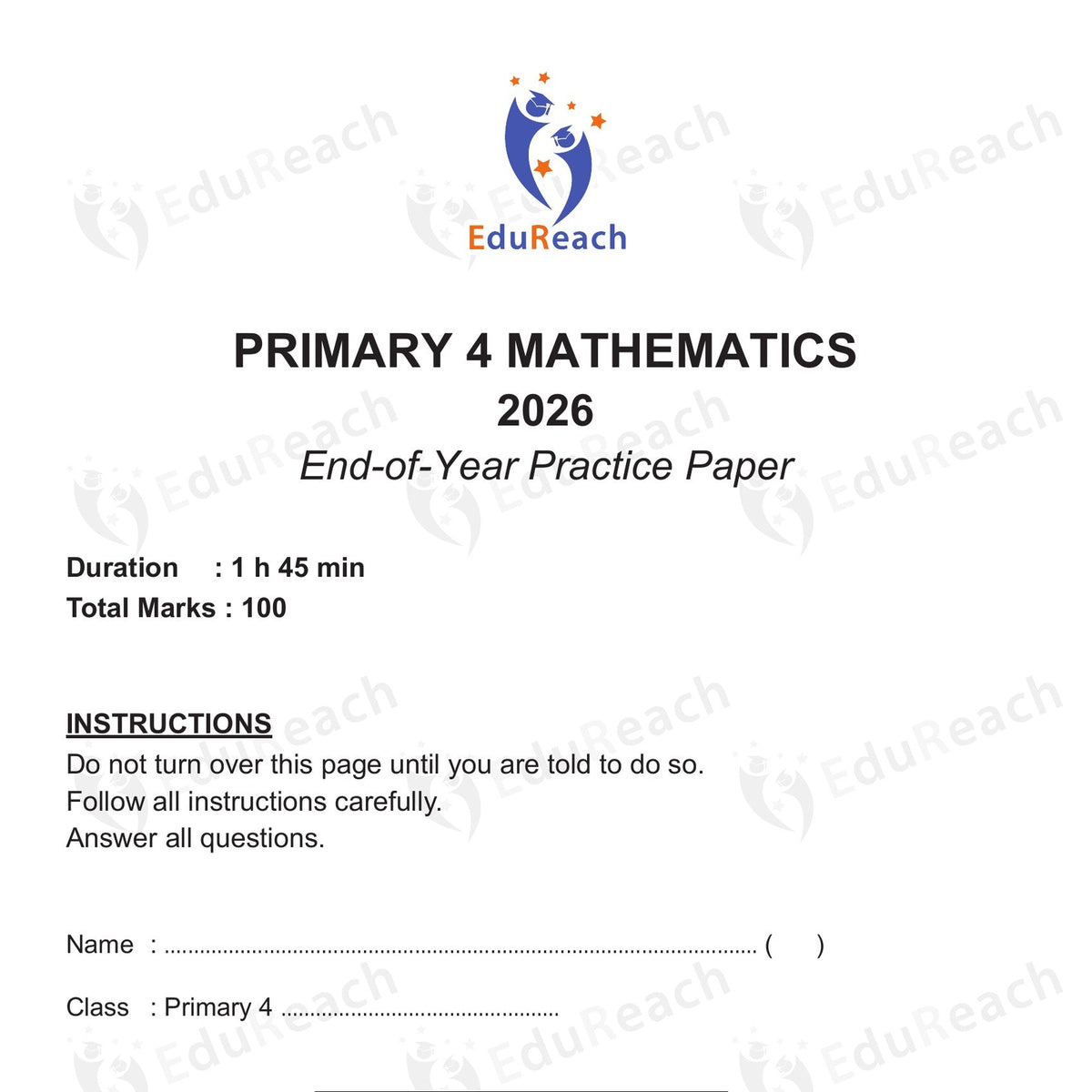 Cover of the EduReach Primary 4 Math EOY Practice Paper 2026